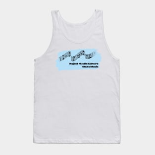 Reject Hustle Culture - Make Music (Sky Blue) Tank Top